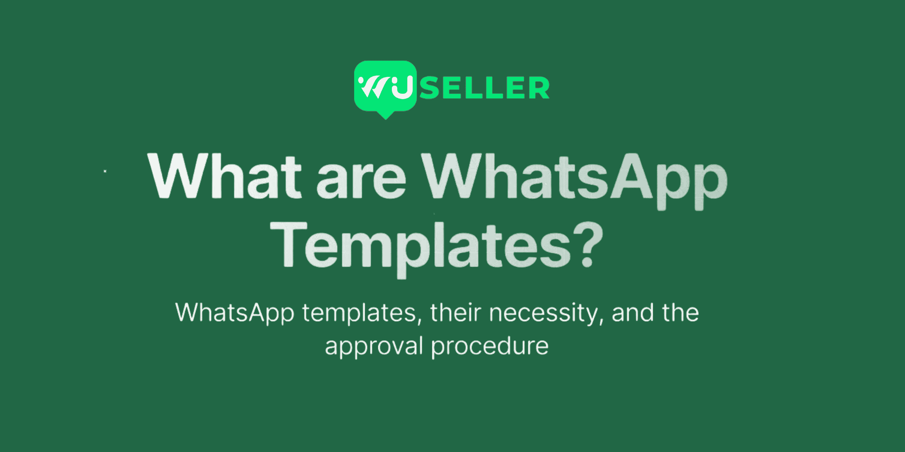 WhatsApp Template Approval Checklist: 27 Reasons Meta Rejects Messages